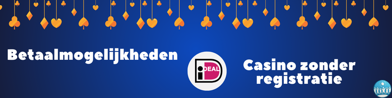 Betaalmogelijkheden bij Casino zonder registratie